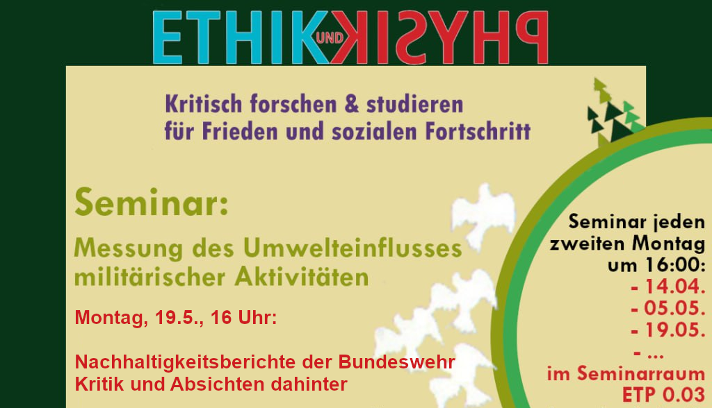 Montag, 19.5., 16 Uhr, Seminarraum ETP: Nachhaltigkeitsberichte der Bundeswehr – Kritik und Absichten dahiner