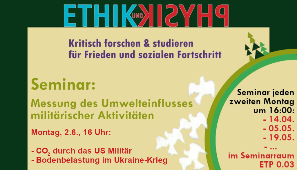 Montag, 2.6., 16 Uhr: Seminarraum ETP: CO2 durch das US Militär; Bodenbelastung im Ukraine-Krieg